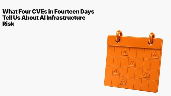 What Four CVEs in Fourteen Days Tell Us About AI Infrastructure Risk