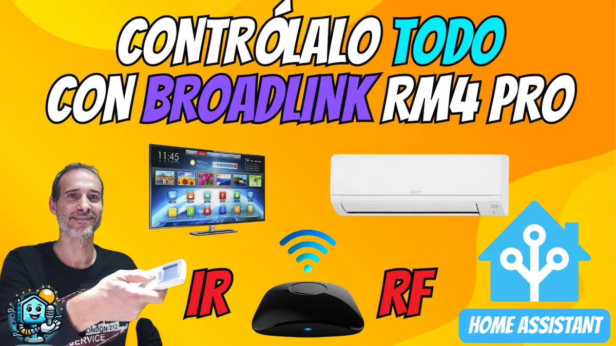 🖲️ Control IR y RF Total con Broadlink RM4 Pro: La Navaja Suiza para Home Assistant