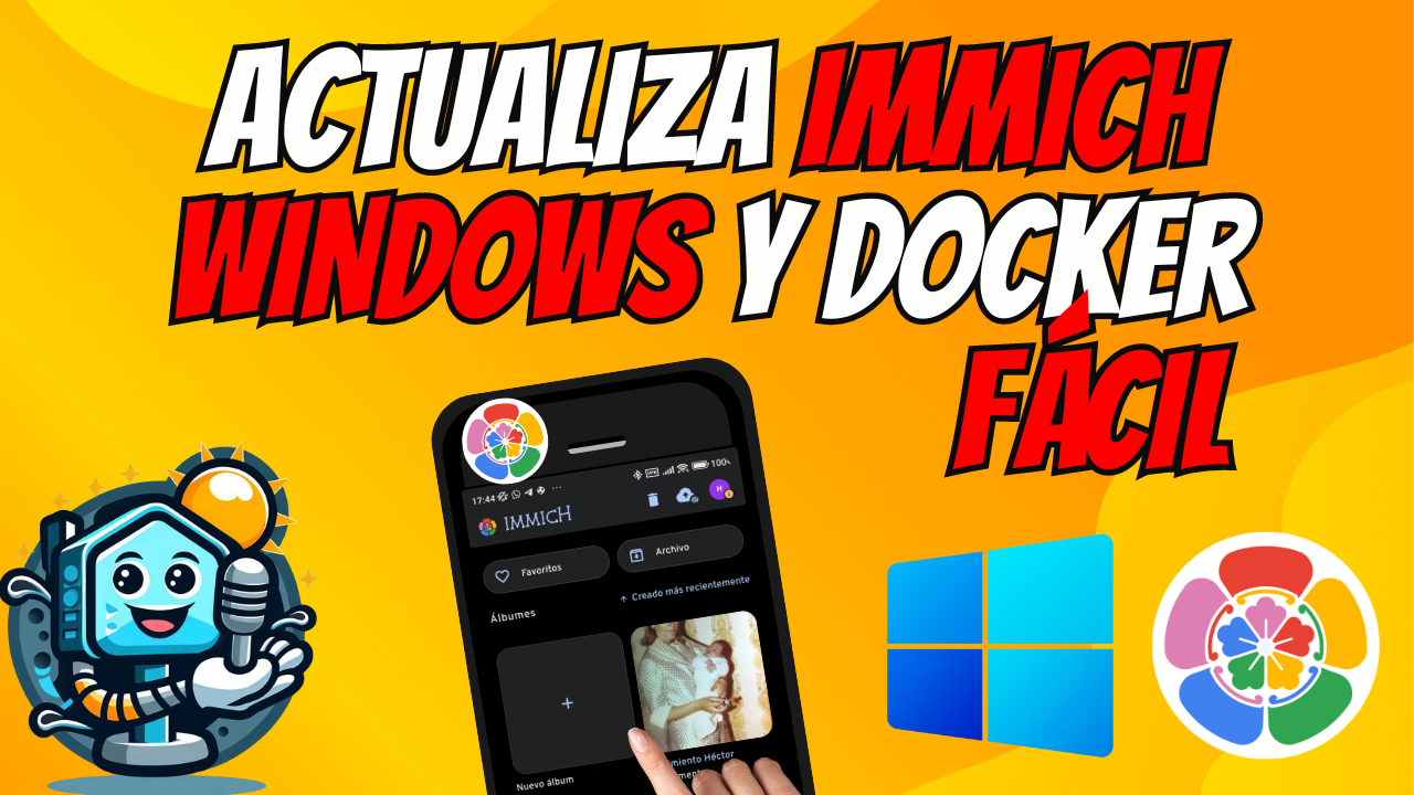 Cómo Actualizar Immich en Windows y Docker: Guía de Versiones