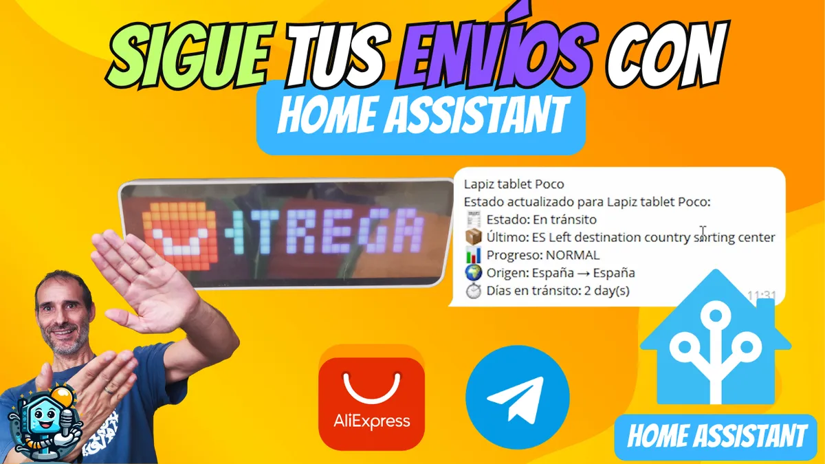 Cómo seguir tus pedidos de AliExpress en tiempo real con Home Assistant y tu Reloj Ulanzi