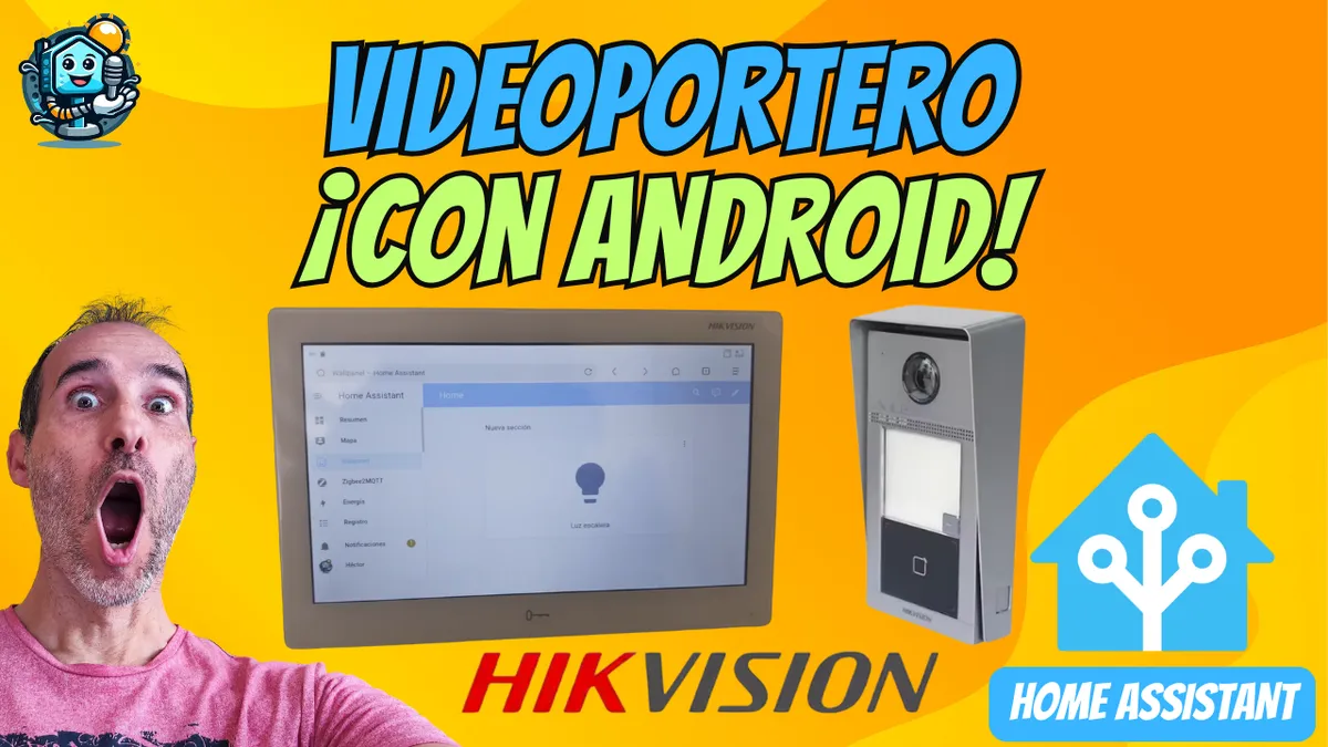 Hikvision DS-KH9510-WTE1 – El Videoportero Android que revoluciona tu Home Assistant
