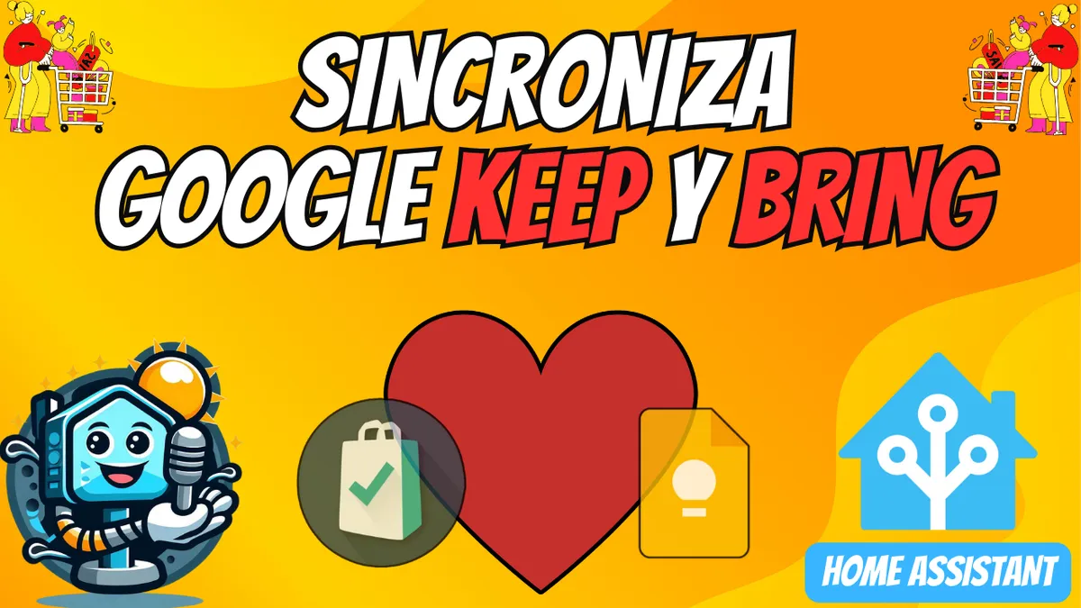 Sincronizar Google Keep y Bring con Home Assistant