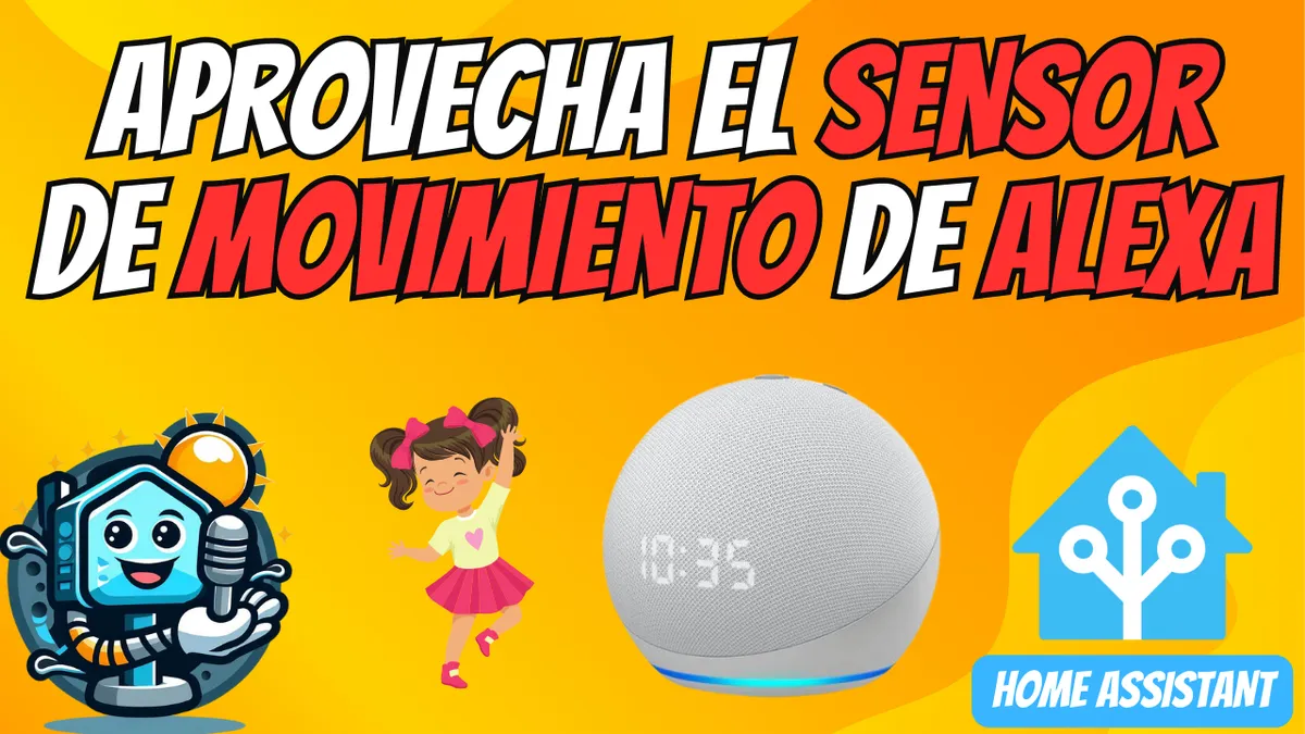 Integrar sensor de movimiento de Alexa en Home Assistant