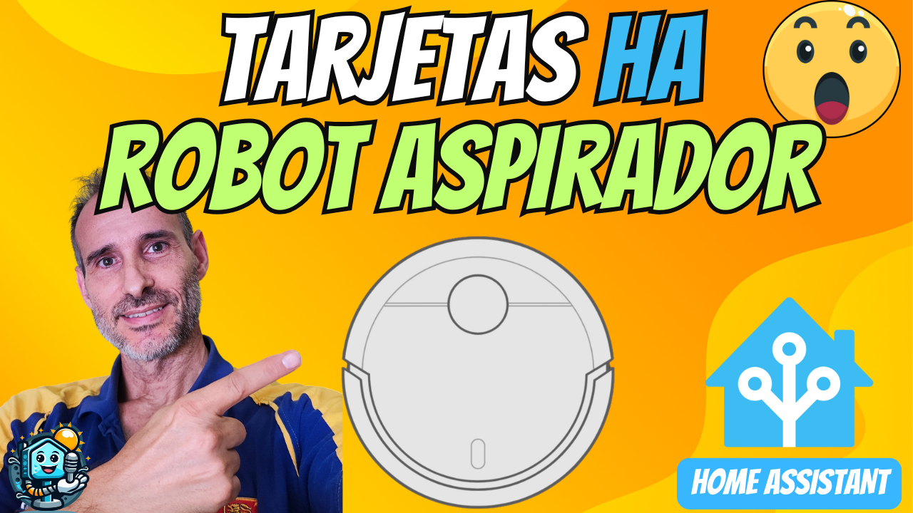arjeta para Robot Aspirador en Home Assistant (Vacuum Card)