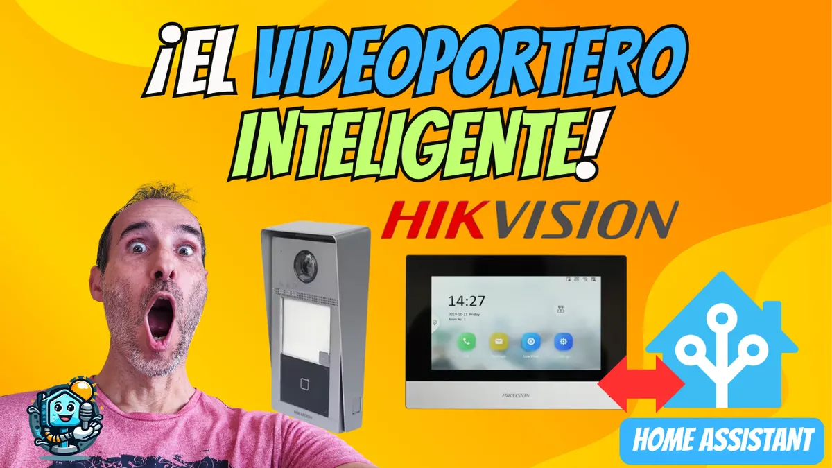 Videoportero Inteligente Hikvision + Home Assistant (Control Total y Configuración)