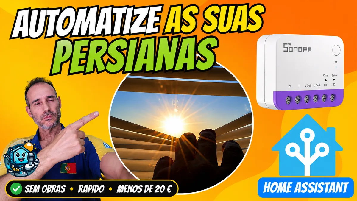 Como automatizar as tuas persianas em 10 minutos com SONOFF MINI-RBS e Home Assistant