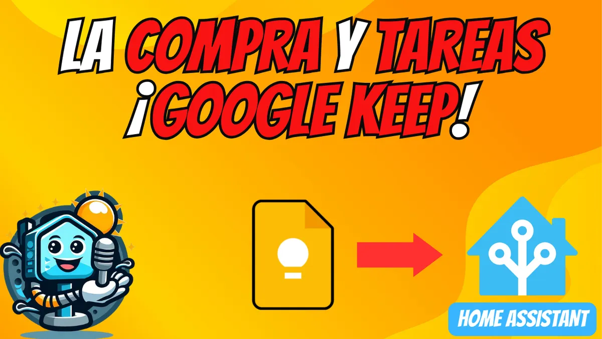Integrar Google Keep con Home Assistant