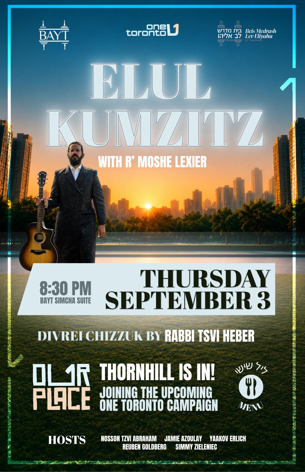 ELUL KUMZITZ — ONE TORONTO! 