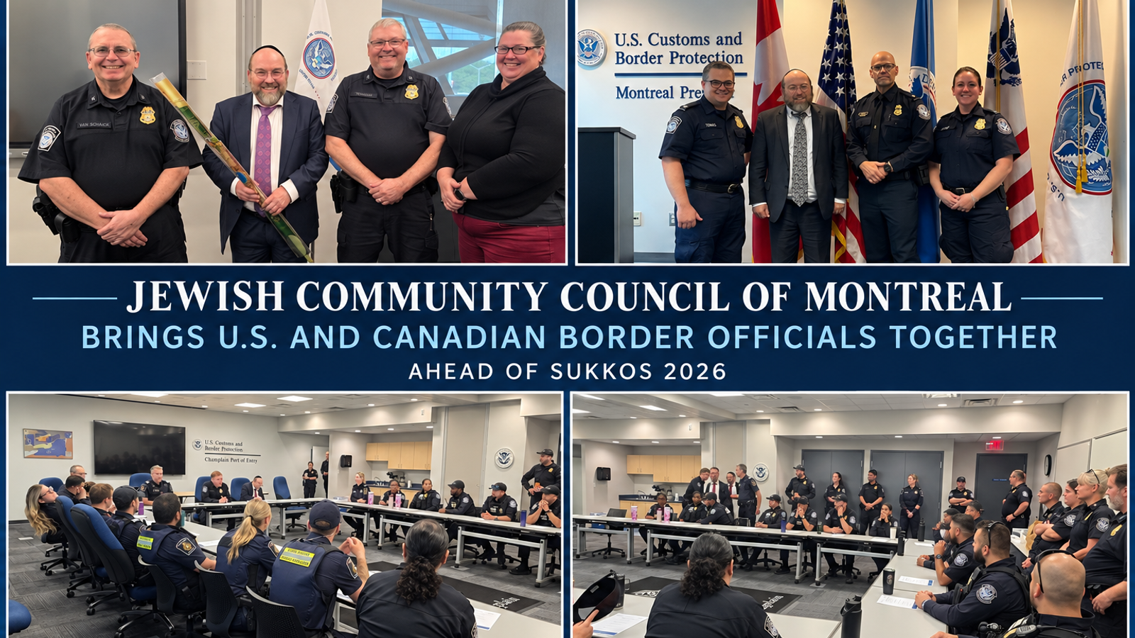 Ahead of Sukkos, Jewish Community Council of Montreal Briefs 50+ U.S. and Canadian Border Officials