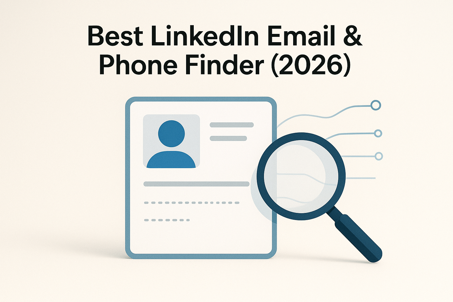 Best LinkedIn Email & Phone Finder (2026)