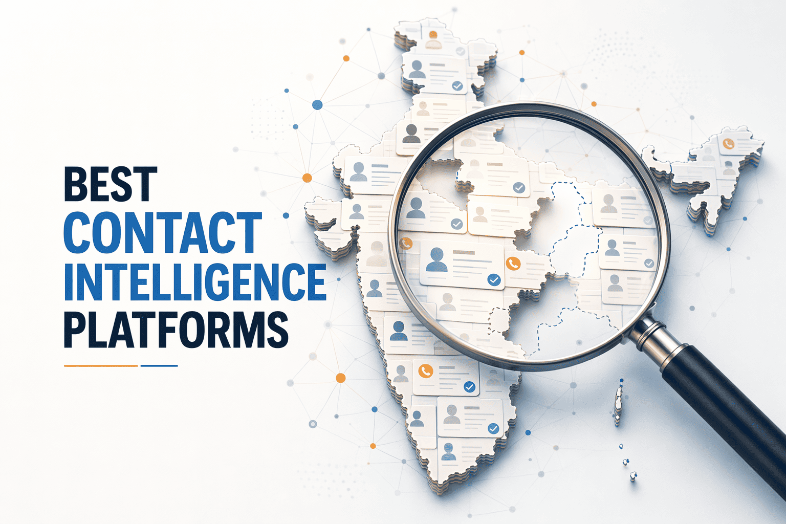 6 Best Contact Intelligence Platforms for India
