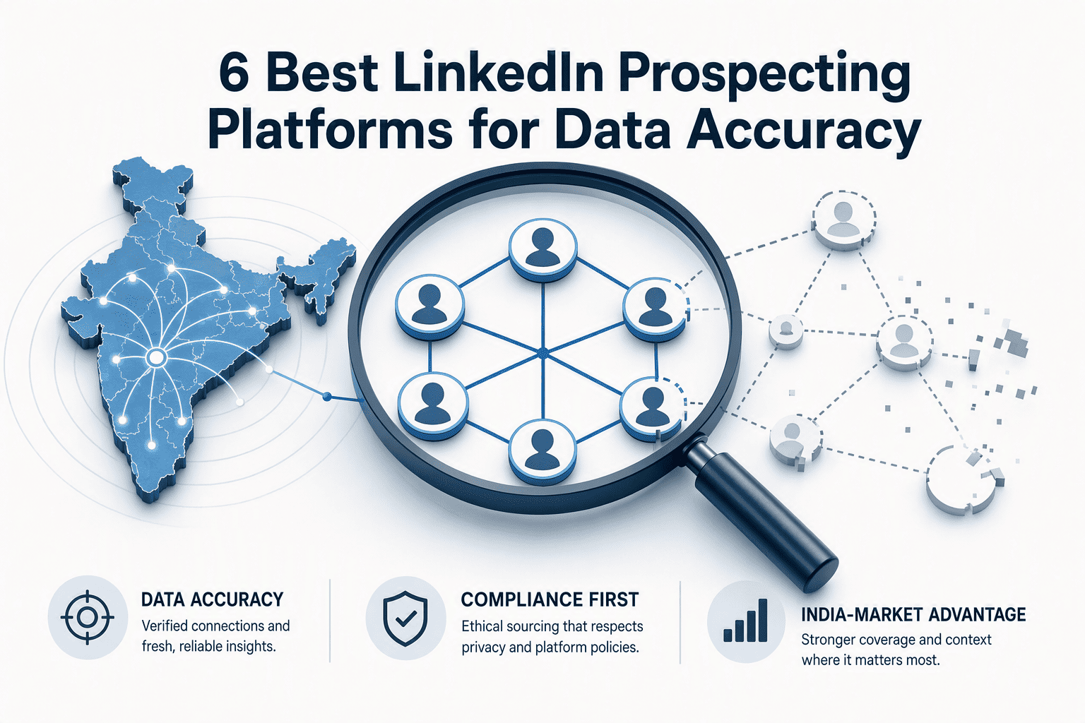 6 Best LinkedIn Prospecting Platforms for Data Accuracy