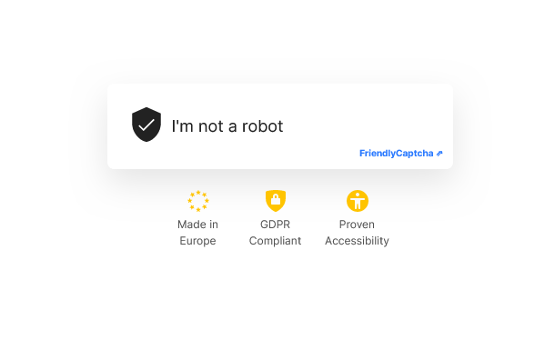 A Captcha that states "I'm not a robot", with "Friendly Captcha" in the corner. Three features are listet underneath: Made in Europe, GDPR complient, Proven Accessibility