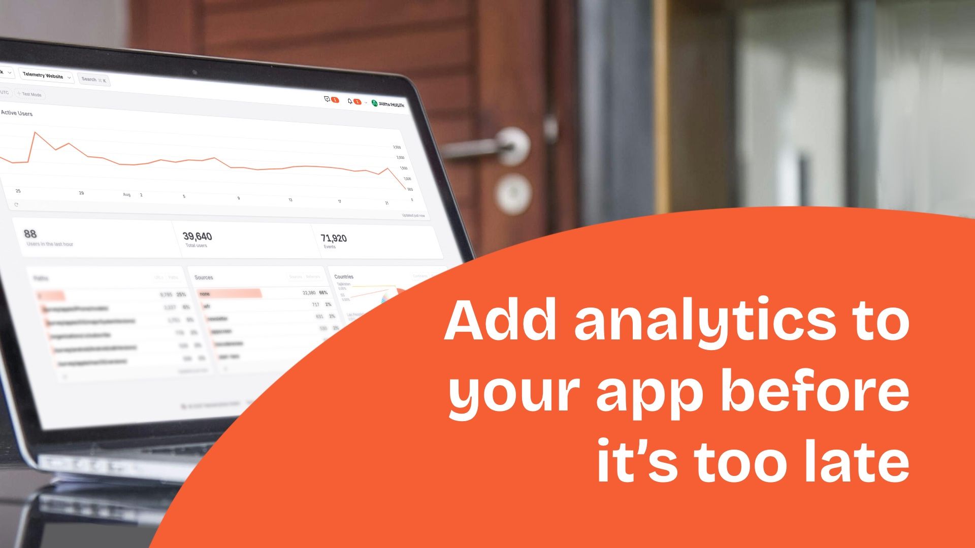 Add analytics to your app before it's too late