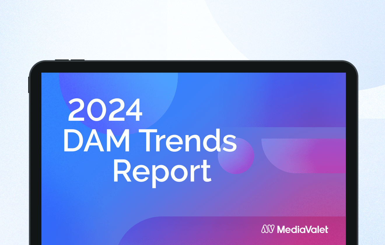 The 2024 DAM Trends Report