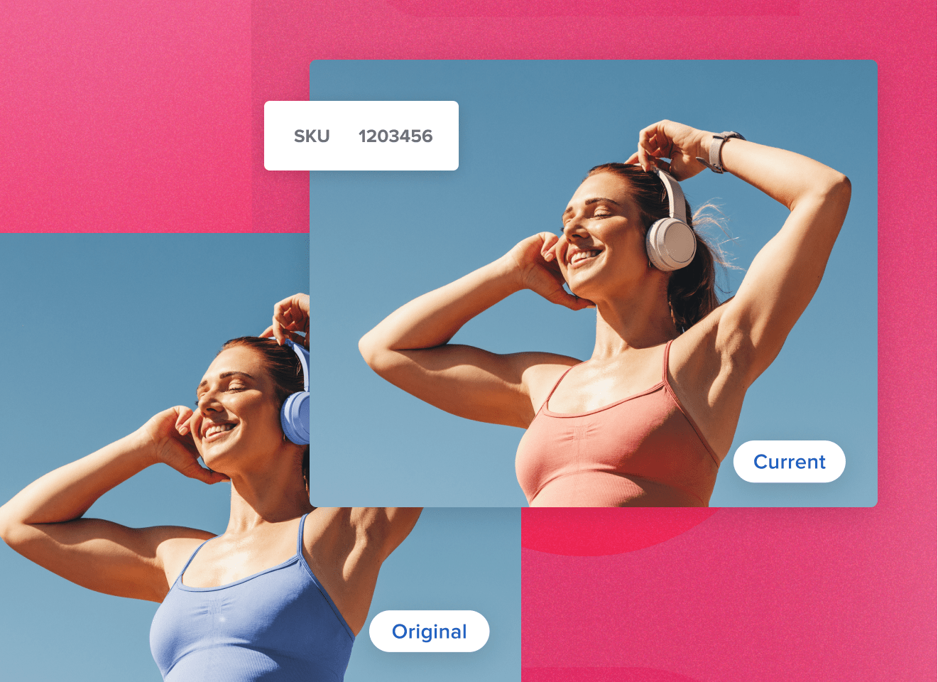 Two images of a women smiling , working out, listening to music with different colour effects  showing the current images and the original image with the SKU number