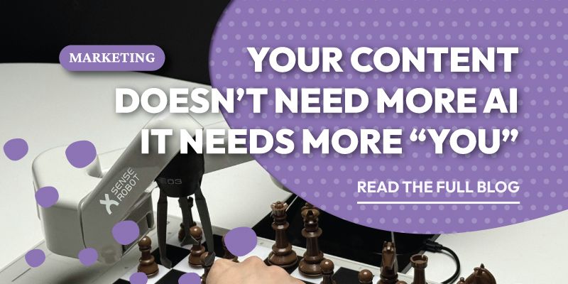 Avoid the AI Trap and Keep Your Brand Human