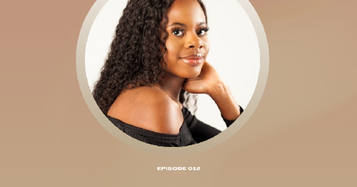 EP.012 — Pursuing Purpose Through Authenticity w/Lamide Odanye