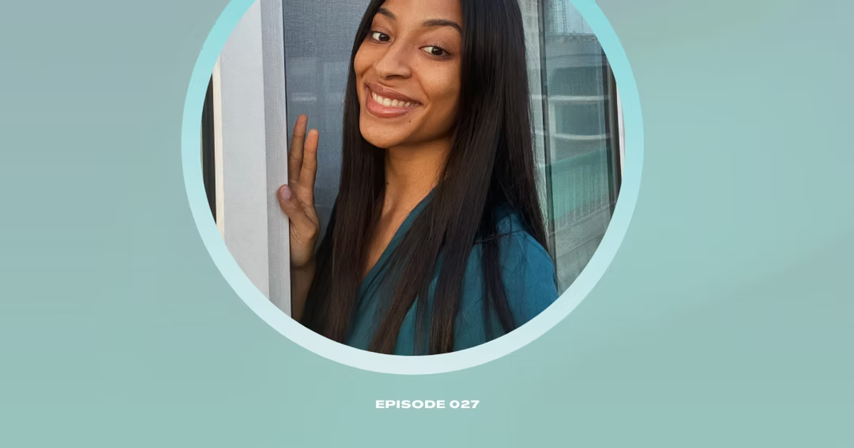 EP.027 — Creating Space in the Medical Field w/ Joyce Omatseye