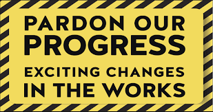 Pardon Our Progress