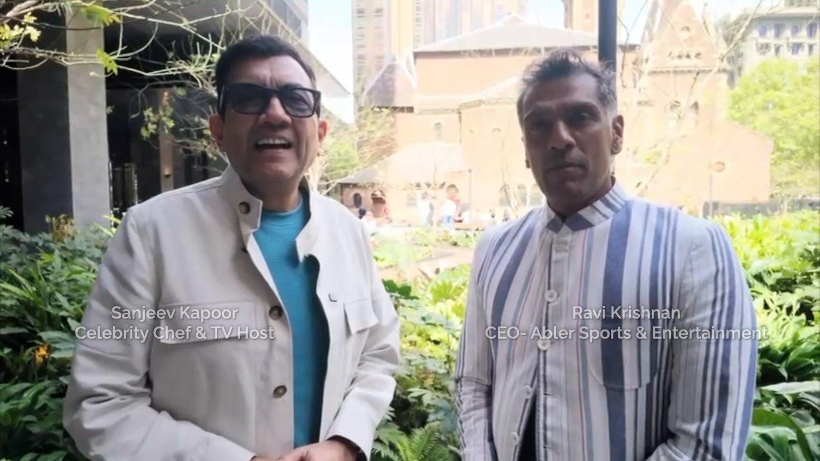 Celebrity chef Sanjeev Kapoor and Ravi Krishnan, CEO of Abler Sports & Entertainment