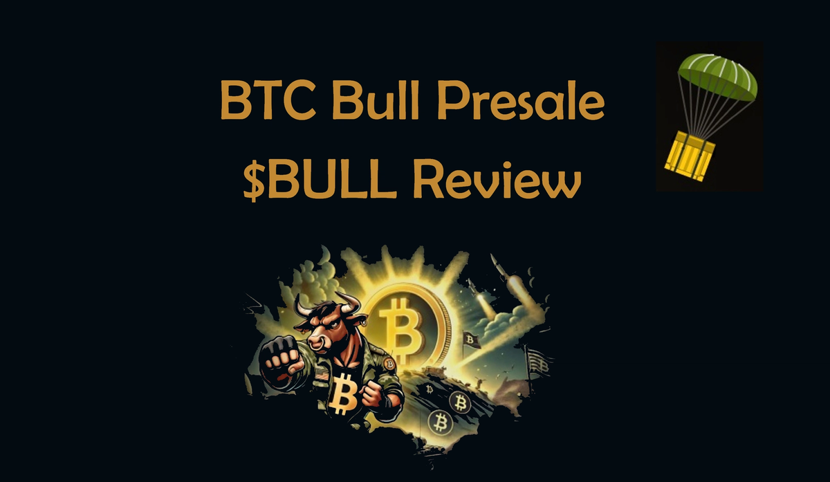 Cover Image for BTC Bull Crypto Presale Review: Is the $BTCBULL Token a Scam or a Legit Investment?
