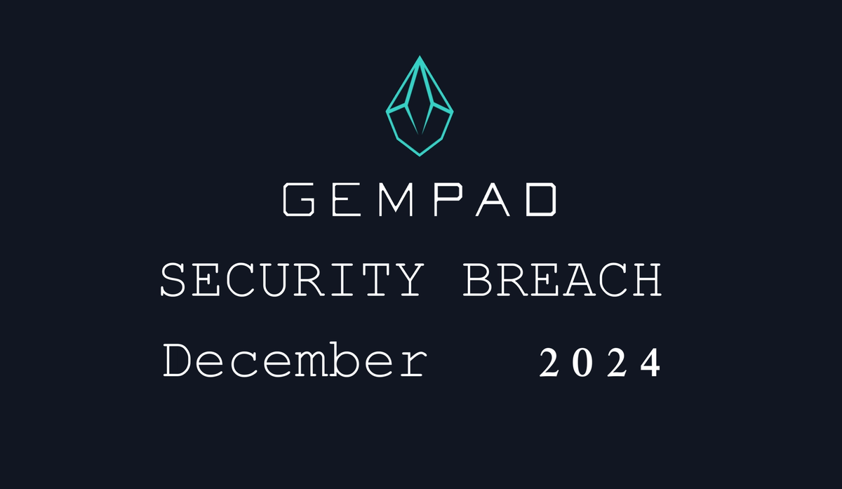 Cover Image for GemPad Exploit: Up to $2.2 Million Lost to Reentrancy Vulnerability, 27 Projects Impacted — A Major DeFi Security Breach