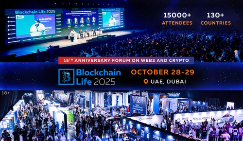 15th Anniversary Blockchain Life Forum to Take Place in Dubai, October 28-29, 2025 – Unprecedented Scale