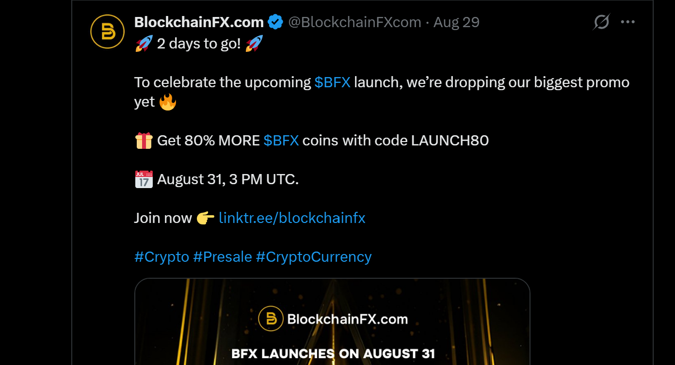 Screenshot of an August 29 BlockchainFX X post advertising the BFX launch for August 31 at 3 p.m. UTC and offering 80% more BFX with promo code LAUNCH80.
