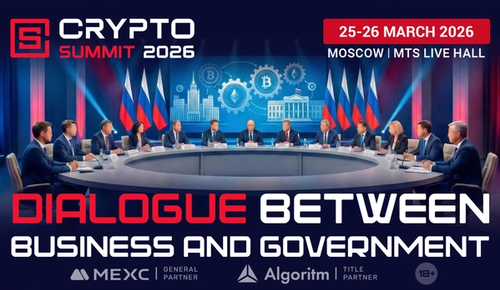VIII Crypto Summit 2026 to Host Dialogue Between Crypto Industry and Russian Government Representatives