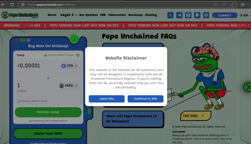 Popup from the Pepe Unchained presale website stating: 'This website is not tailored for UK audiences and may not be designed in compliance with the UK Financial Promotions Regime. If you're visiting from the UK, we kindly request that you exit this site promptly'