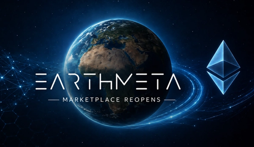 EarthMeta Reopens Marketplace on Ethereum and Adds Five Payment Networks