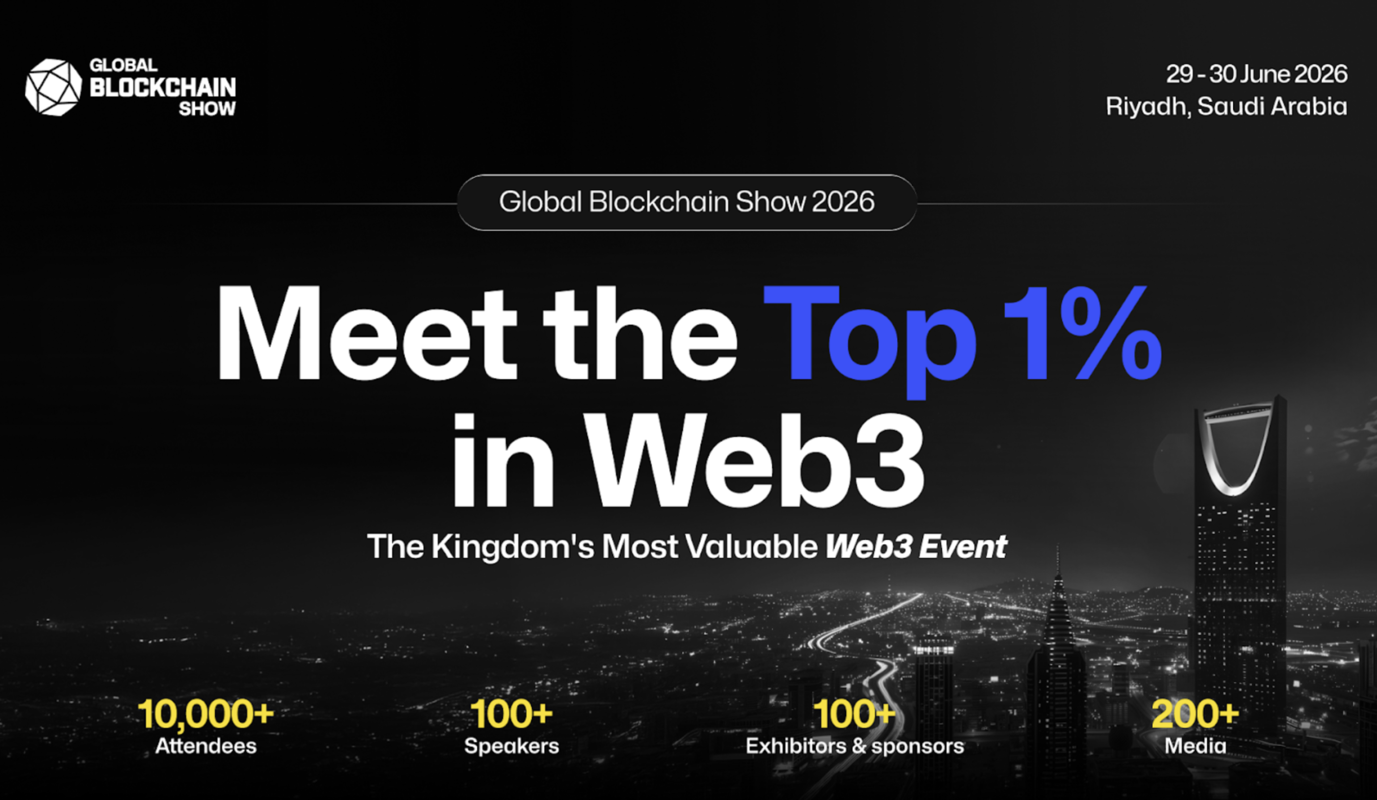 Cover Image for Global Blockchain Show 2026: Riyadh Becomes the Hub of Decentralized Innovation