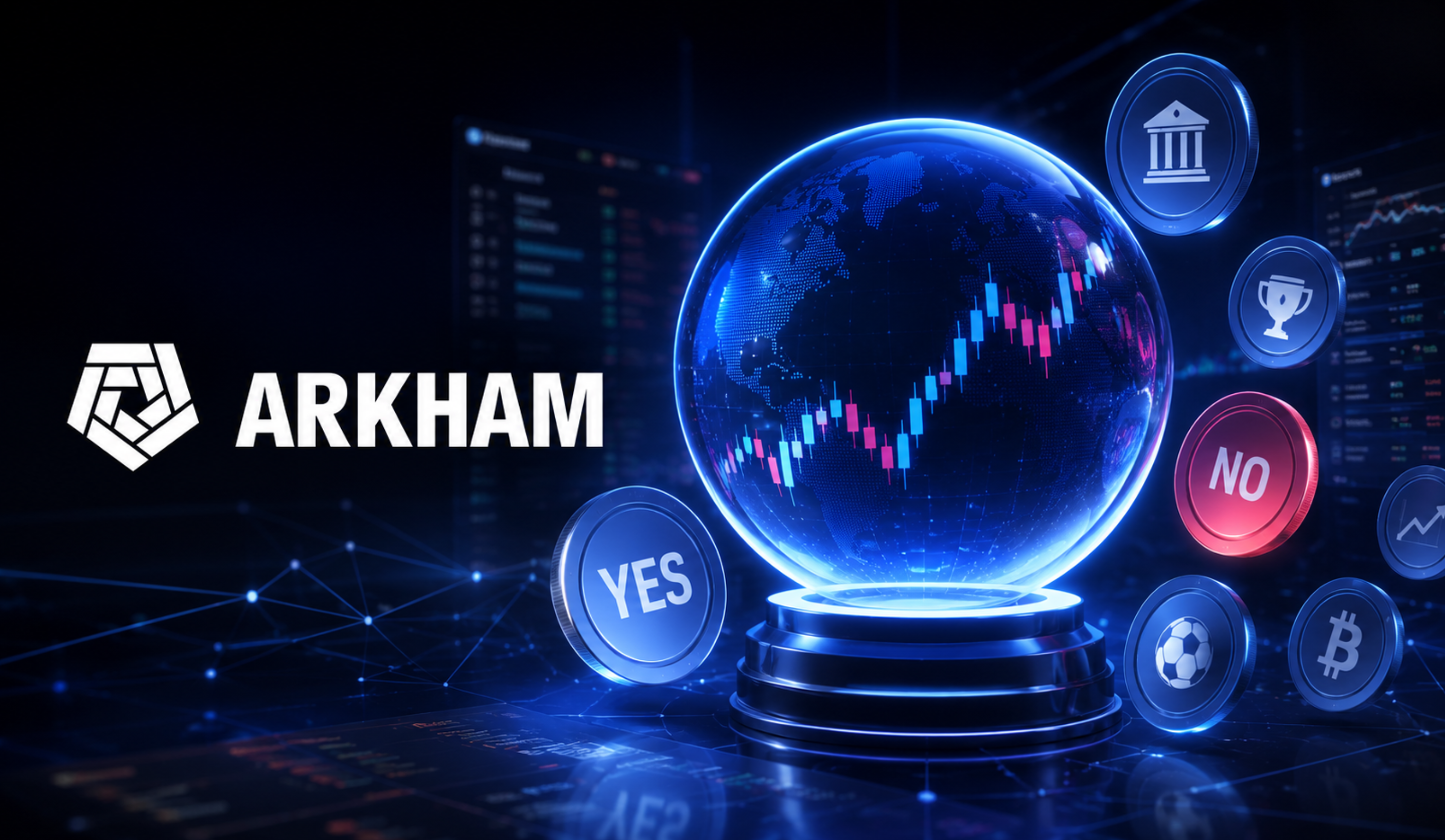 Arkham Launches Prediction Markets Analytics as Polymarket and Kalshi Trading Surges