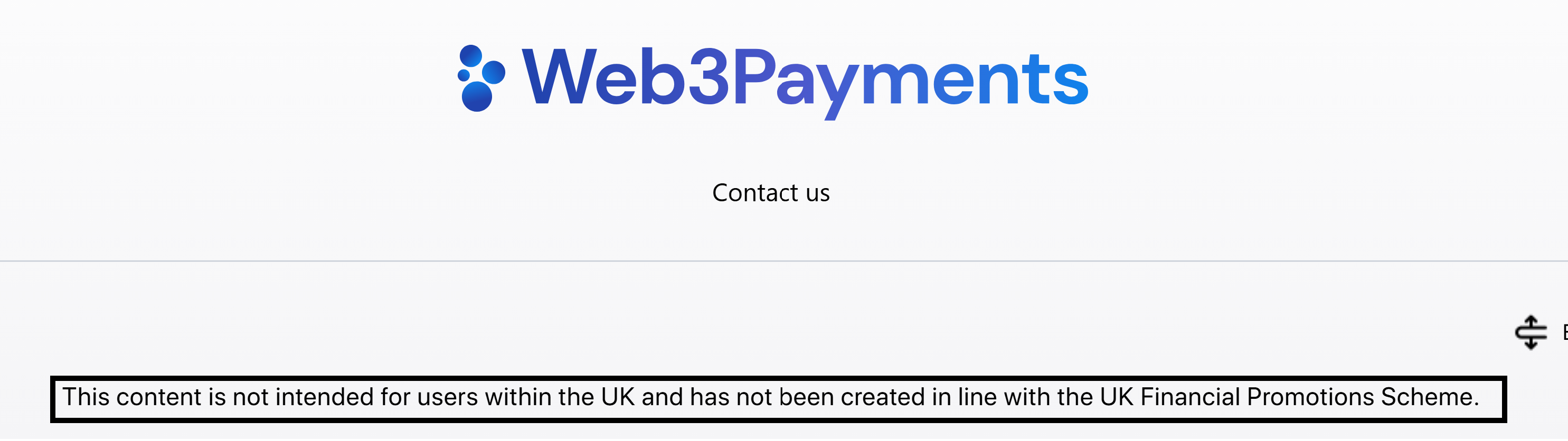 Screenshot of the Web3Payments website showing a disclaimer: 'This content is not intended for users within the UK and has not been created in line with the UK Financial Promotions Scheme'