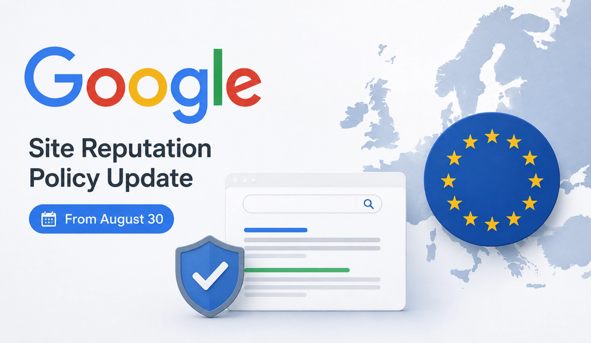 Cover Image for Google Changes Site Reputation Policy Enforcement in EEA From August 30