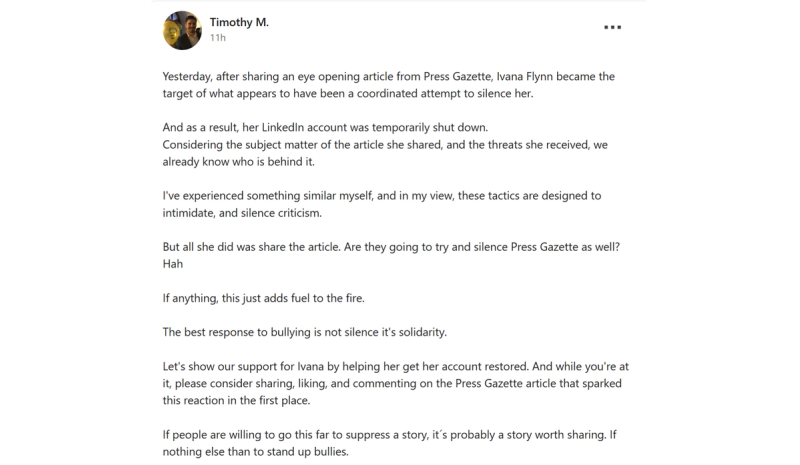 Screenshot of a LinkedIn post by Timothy M. claiming that SEO consultant Ivana Flynn's LinkedIn account was shut down after she shared a Press Gazette article, describing it as an apparent attempt to silence criticism and calling for support to restore her account.