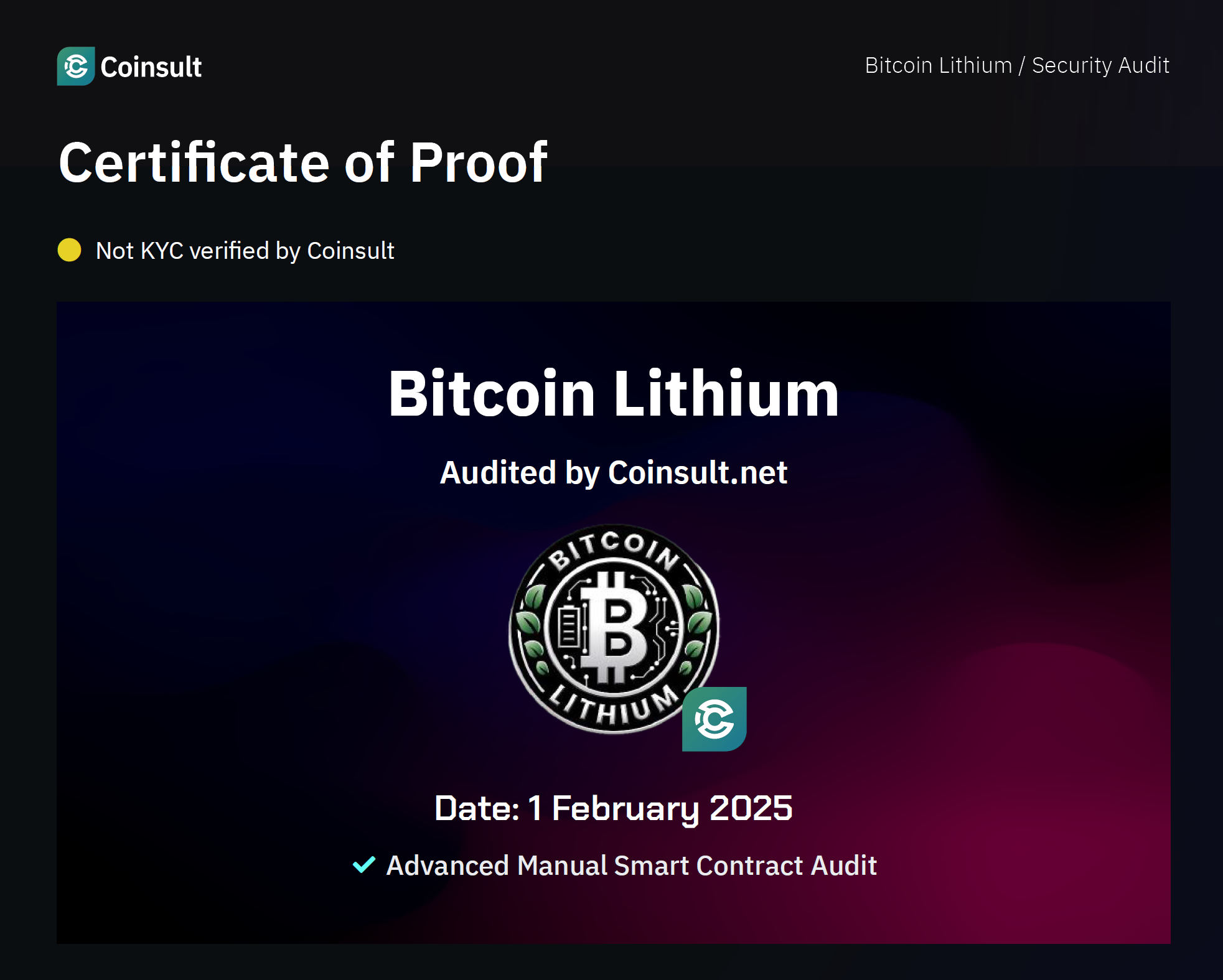 An audit certificate from Coinsult for Bitcoin Lithium ($BTCL), issued on February 1, 2025, confirming the review of its smart contract.