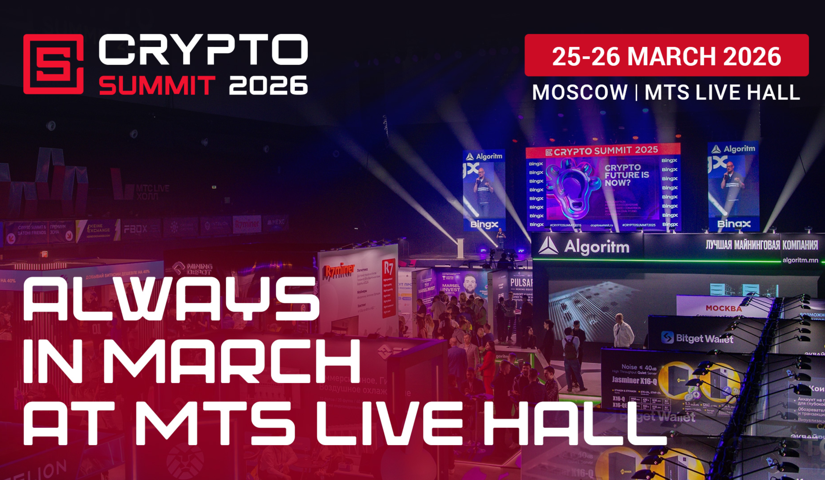 Crypto Summit 2026 Returns to Moscow on March 25–26
