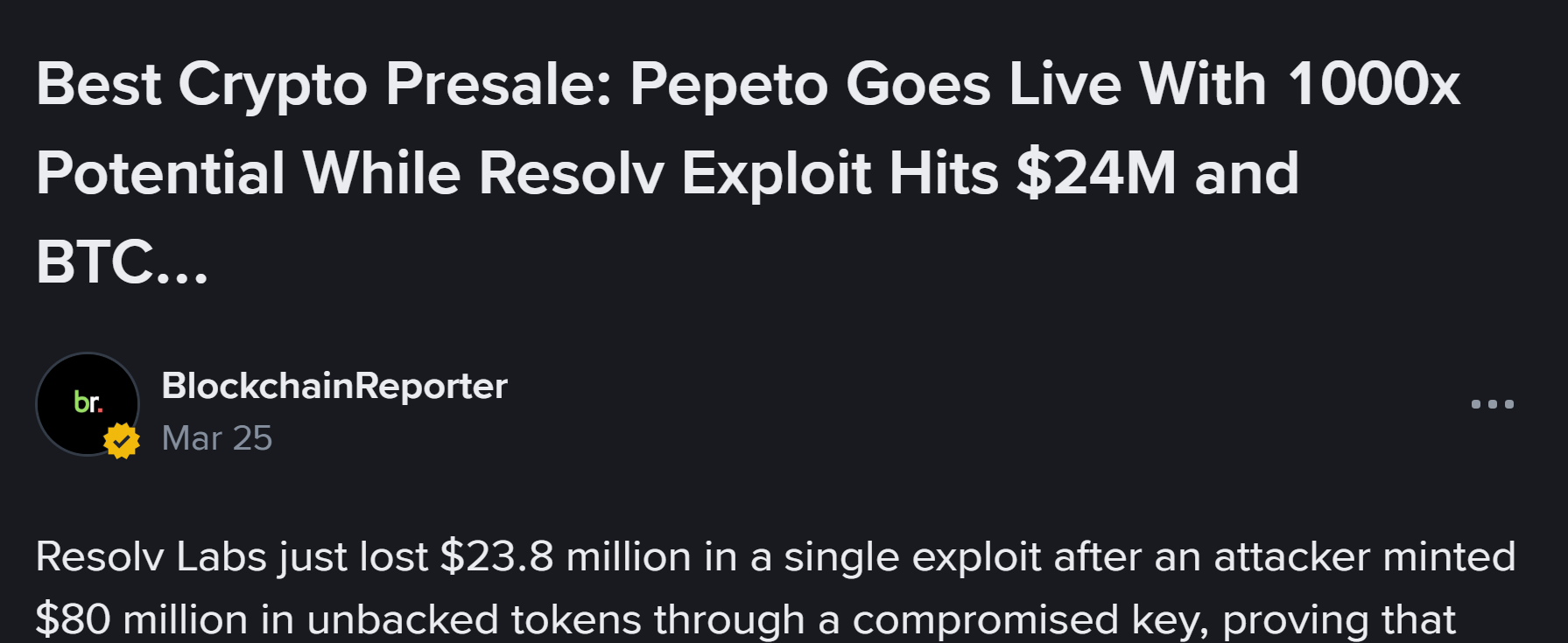 Dark-themed article header showing Pepeto promotion headline with 1000x potential claim alongside mention of a major crypto exploit, styled like a news platform interface.