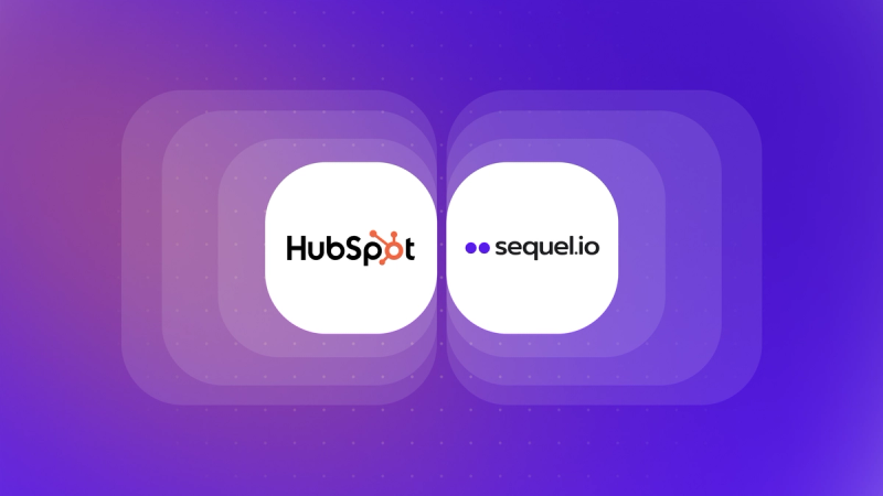 Why HubSpot users choose Sequel.io