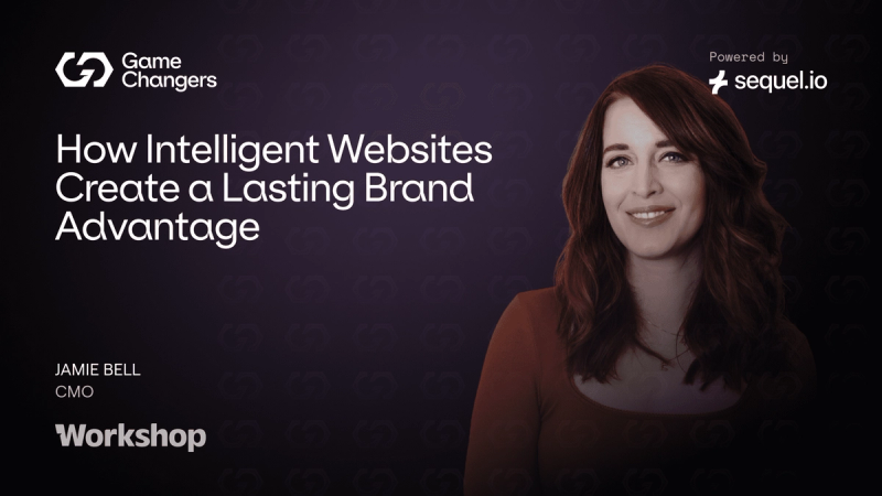 How Intelligent Websites Create a Lasting Brand Advantage