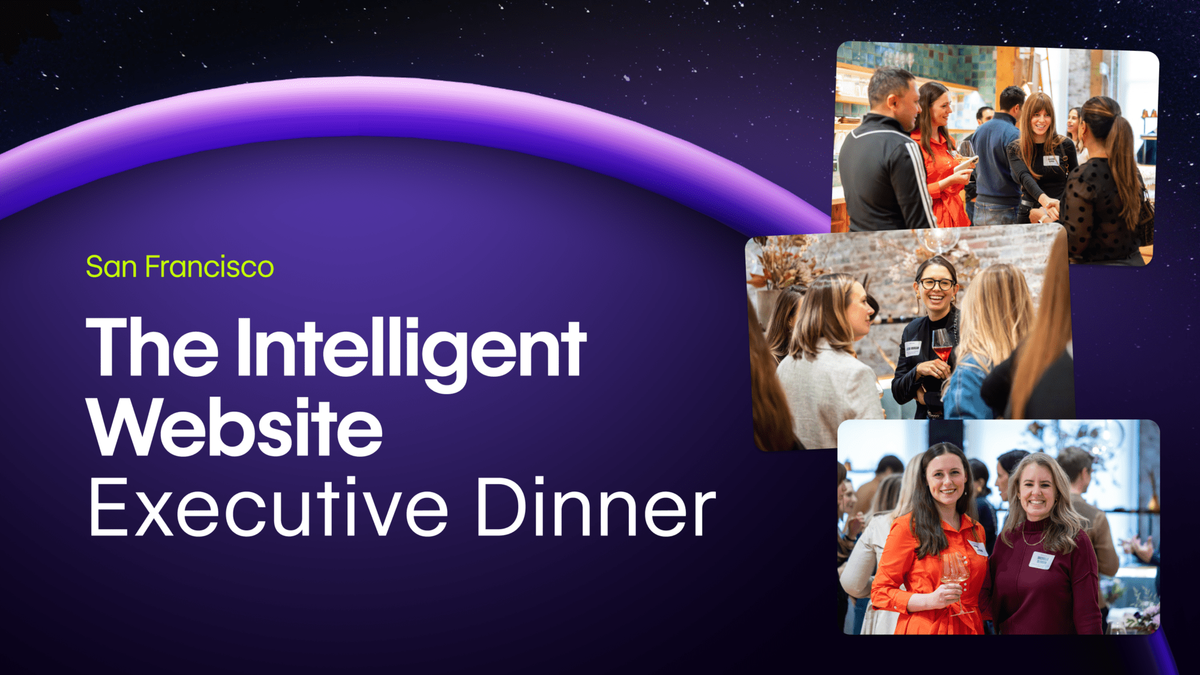 [San Francisco] The Intelligent Website Executive Dinner in San Francisco, CA