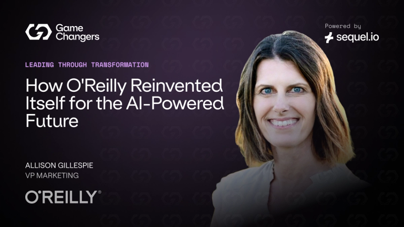 Rebuilding Legacy Brands: How O'Reilly Reinvented Itself for the AI-Powered Future