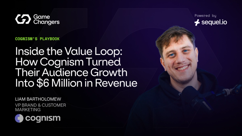 Inside the Value Loop: How Cognism Turned Consistent Audience Growth Into $6 Million in Revenue