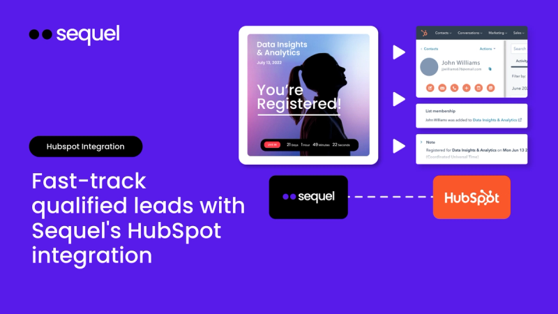 Fast-Track Qualified Leads with Sequel's HubSpot Integration