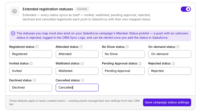 Extended registration statuses settings in Sequel, showing mapped CRM statuses for Registered, Attended, No Show, On-demand, Invited, Waitlisted, Pending Approval, Rejected, Declined, and Cancelled