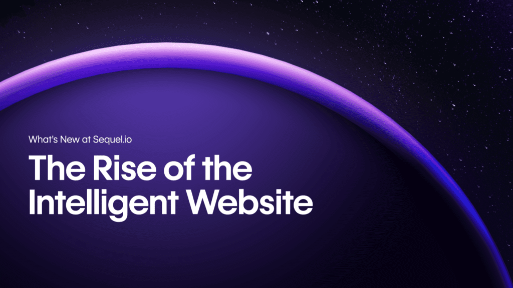 Rise of the Intelligent Website