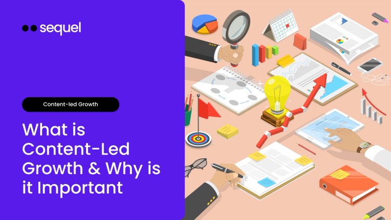 What is Content-Led Growth & How Does it Impact Marketers?