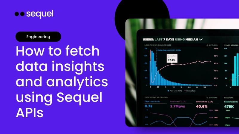 How to fetch data insights and analytics from Sequel APIs